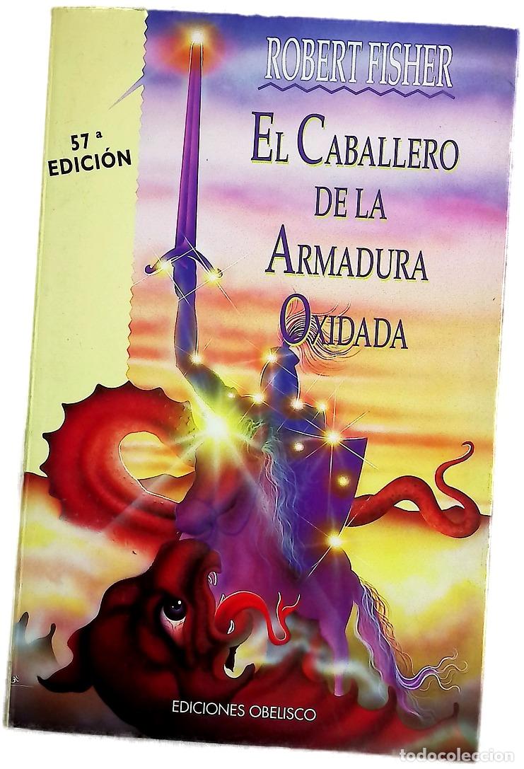 Libros: El caballero de la armadura oxidada