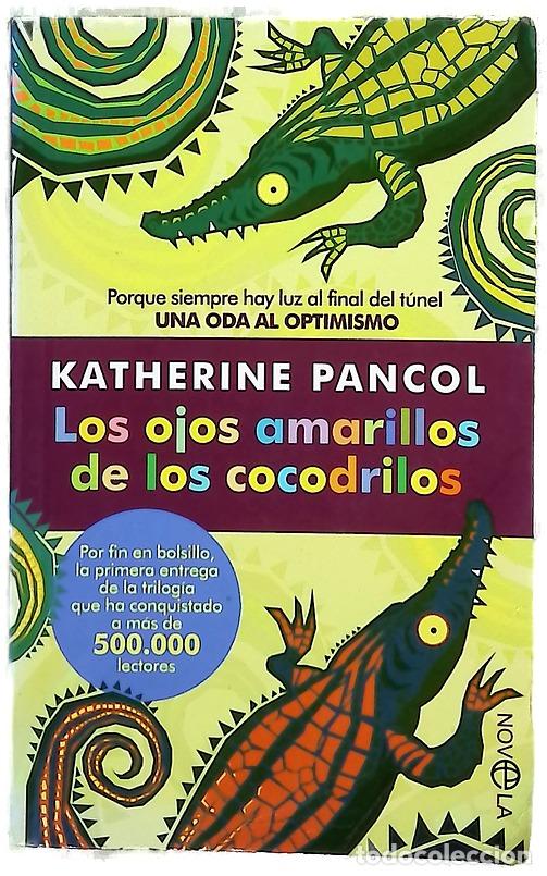 Libros: Los ojos amarillos de los cocodrilos