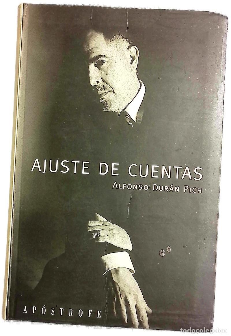Libros: Ajustes de cuentas - Dur&aacute;n Pich, Alfonso