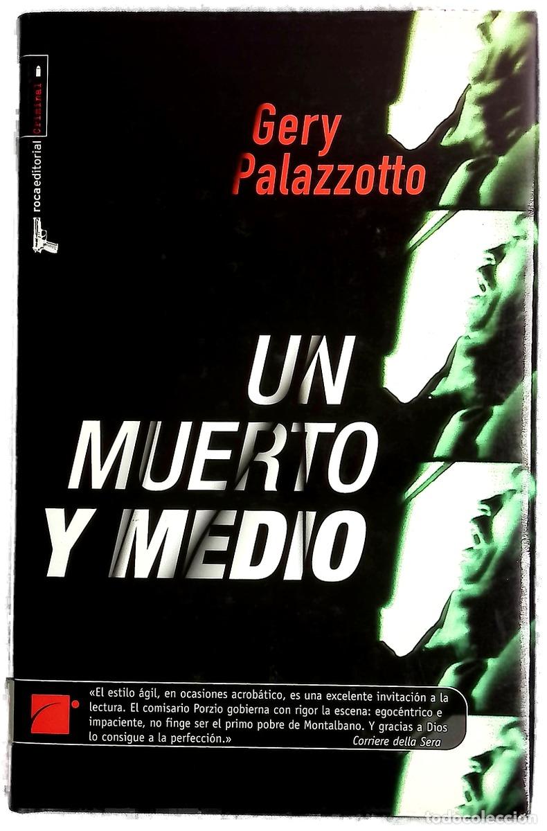 Libros: Un muerto y medio - Palazzotto, Gery