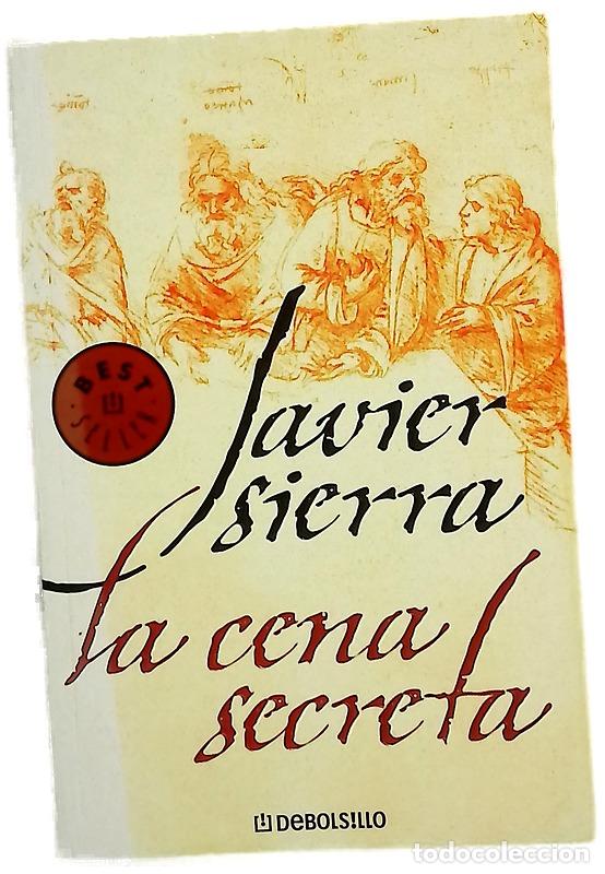 Libros: La cena secreta - Sierra, Javier