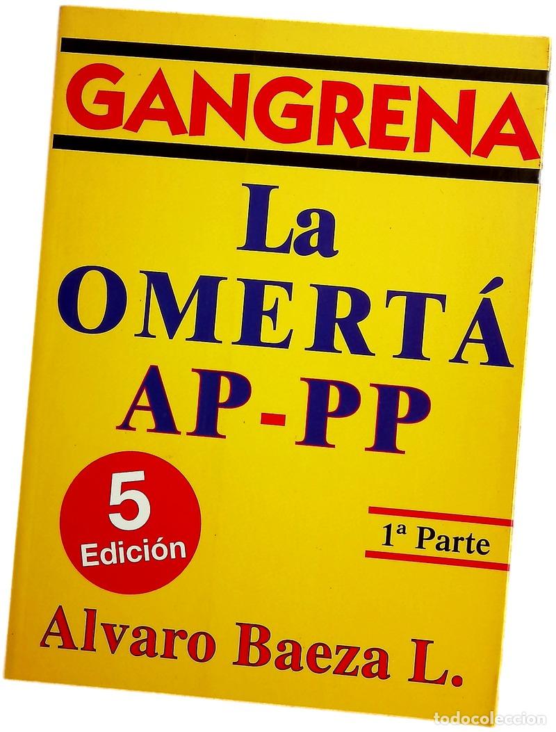 Libros: Gangrena - Alvaro Baeza L.