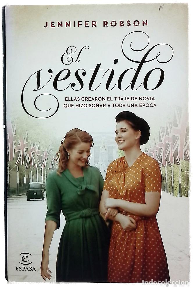 Libros: El vestido - Robson, Jennifer; Fuentes, Albert