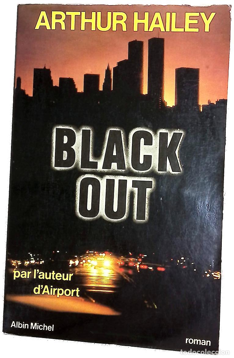 Libros: Black-out - Arthur Hailey