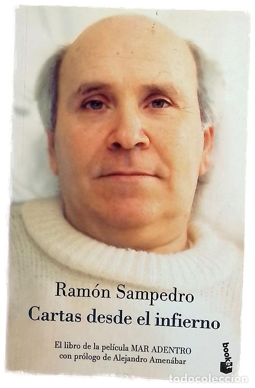 Libros: Cartas desde el infierno - Sampedro, Ram&oacute;n