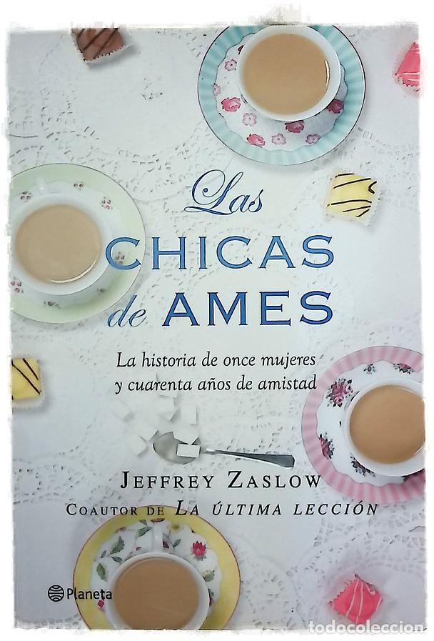 Libros: Las chicas de Ames - Zaslow, Jeffrey