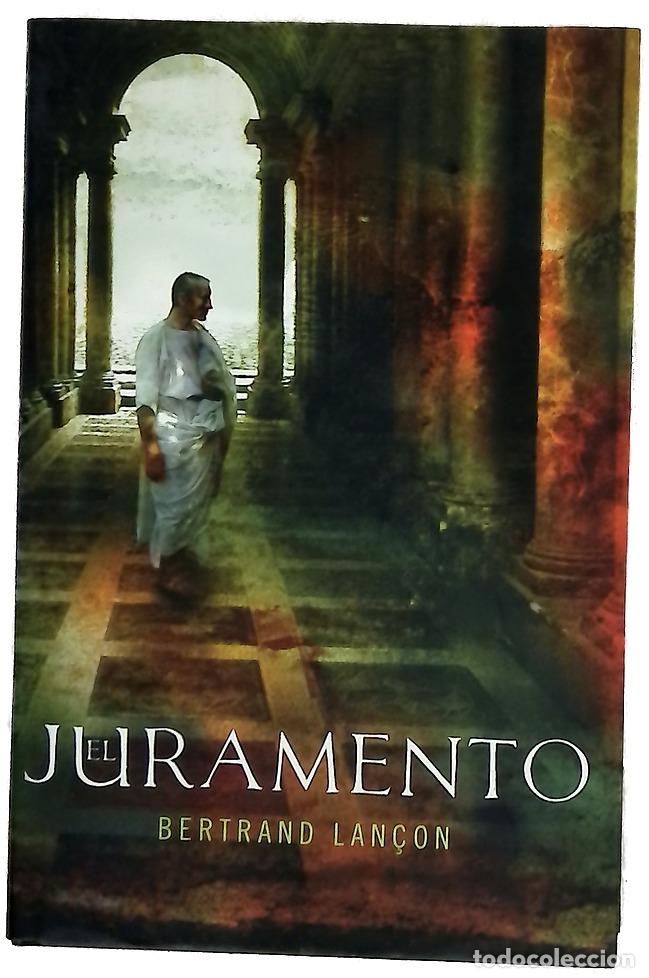 Libros: El juramento - Lan&ccedil;on, Bertrand