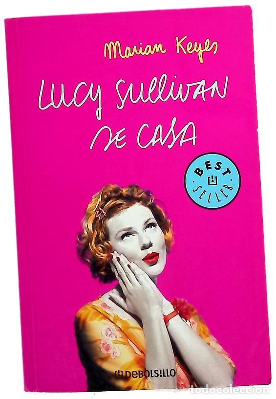 Libros: Lucy Sullivan se casa - Keyes, Marian