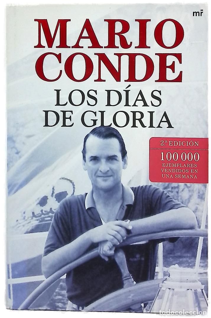 Libros: Los d&iacute;as de gloria - Conde, Mario