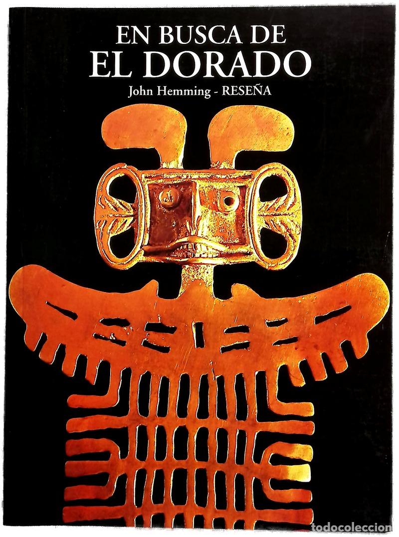 Libros: En busca de El Dorado - Hemming, John