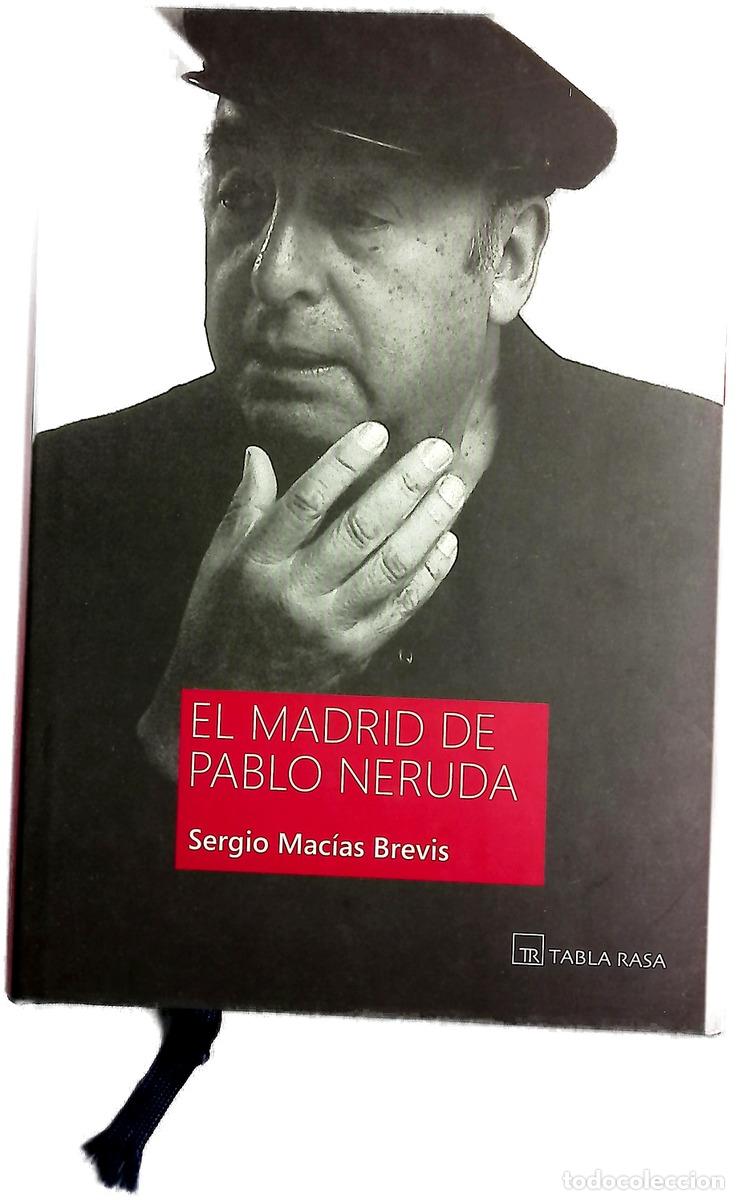 Livros em segunda m&atilde;o: El Madrid de Pablo Neruda