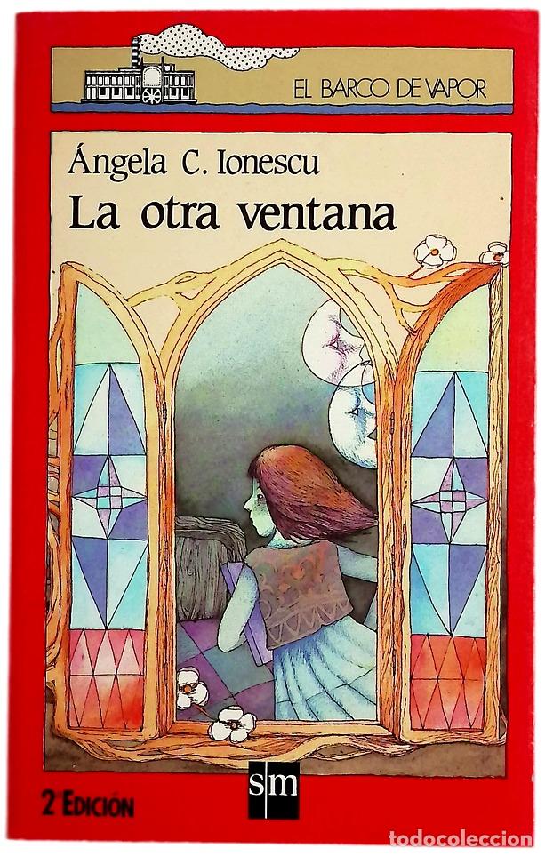 Libros: La otra ventana - Ionescu, &Aacute;ngela C; Delicado, Federico