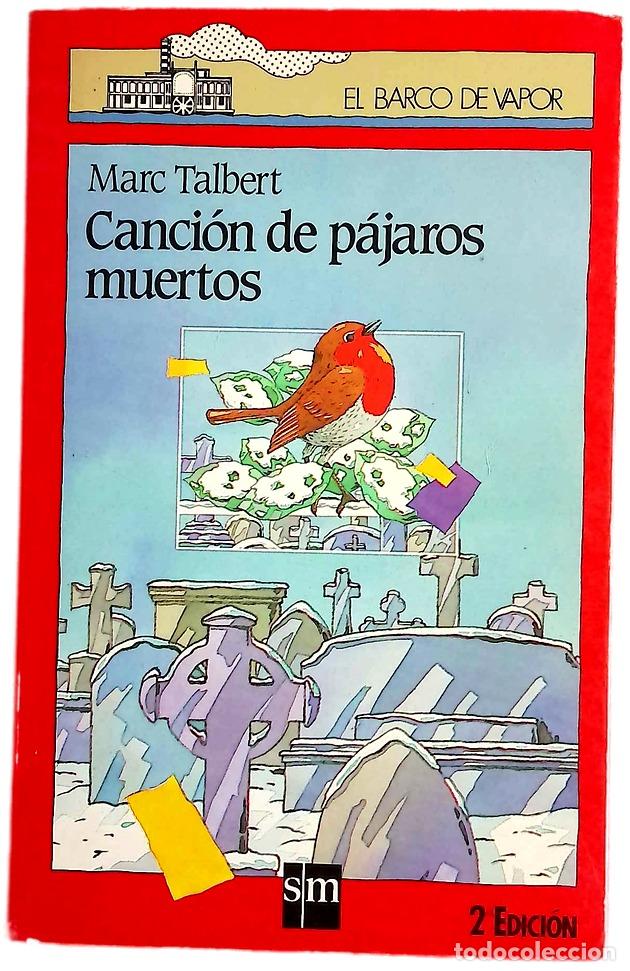 Libros: Canci&oacute;n de p&aacute;jaros muertos