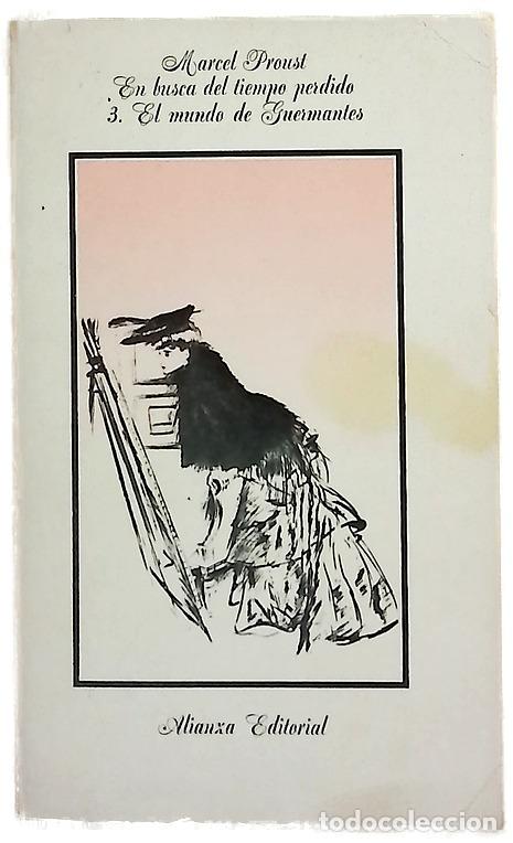 Libros: El mundo de Guermantes - Proust, Marcel; Salinas, Pedro; Quiroga Pl&aacute;, Jos&eacute; Mar&iacute;a