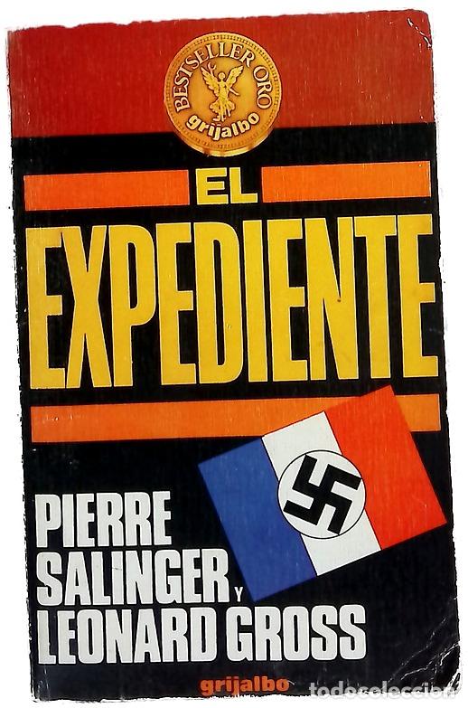 Libros: El expediente - Salinger, Pierre; R. A. A; Gross, Leonard