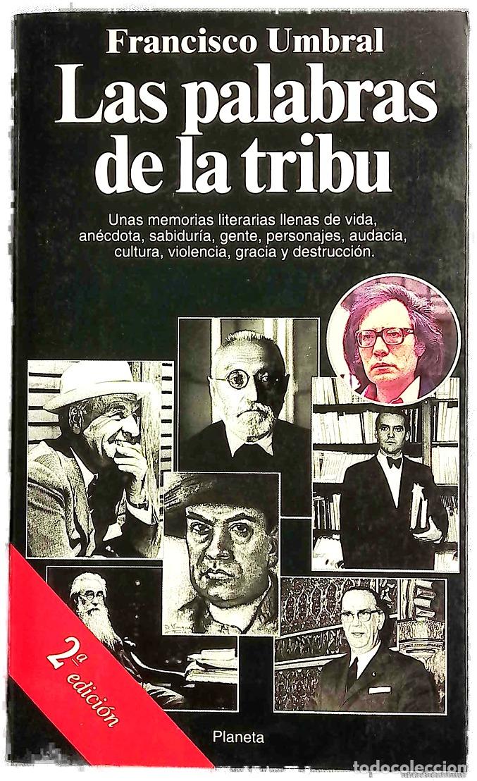 Libros: Las palabras de la tribu (de Rub&eacute;n Dar&iacute;o a Cela)