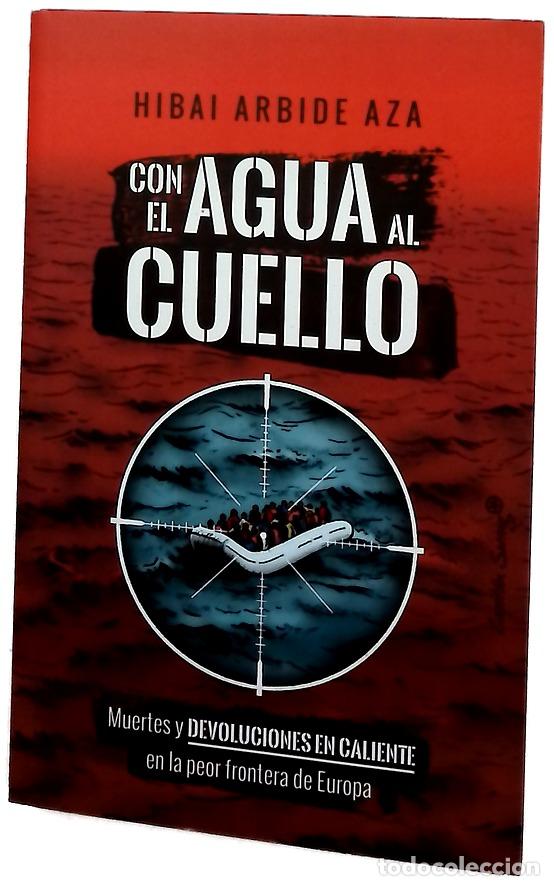 Libros: Con el agua al cuello - Arbide Aza, Hibai