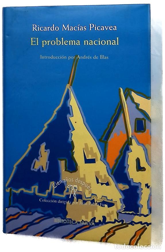 Libros: El problema nacional - Ricardo Macías Picavea