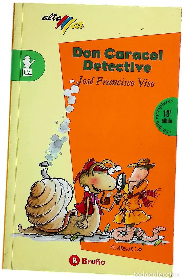 B&uuml;cher: Don Caracol detective - Viso, Jos&eacute; Francisco; Fenoy Gil, Nieves; Asensio, Agust&iacute;