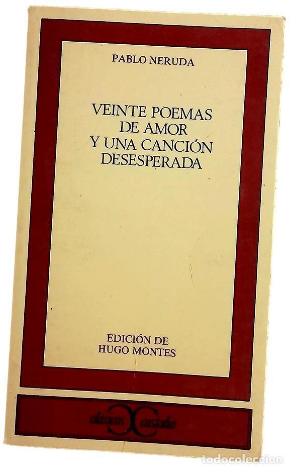 Libros: Veinte poemas de amor y una canci&oacute;n desesperada