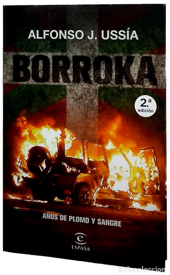 Libros: Borroka : a&ntilde;os de plomo y sangre