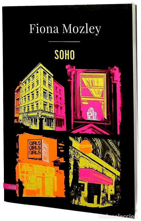 Libros: Soho - Mozley, Fiona; Hojman, Eduardo