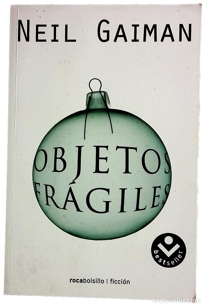 Libros: Objetos fr&aacute;giles - Gaiman, Neil