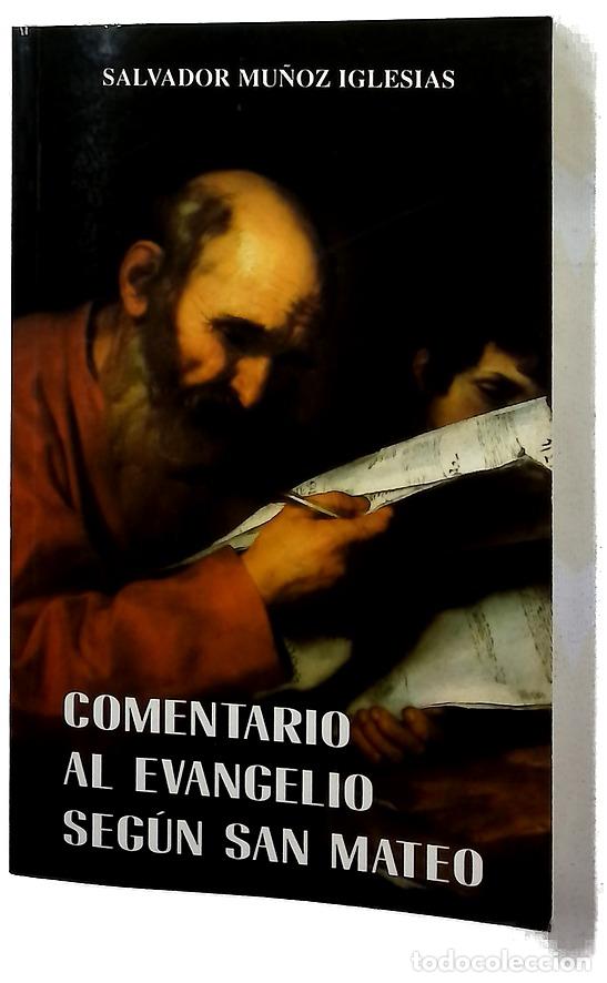 B&uuml;cher: Comentario al evangelio seg&uacute;n San Mateo