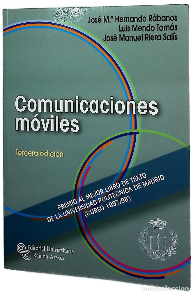 Livres: Comunicaciones m&oacute;viles - Hernando R&aacute;banos, Jos&eacute; Mar&iacute;a; Mendo Tom&aacute;s, Luis; Riera Sal&iacute;s, Jos&eacute; Manuel