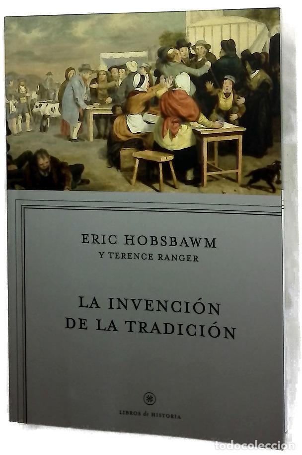 Livres: La invenci&oacute;n de la tradici&oacute;n