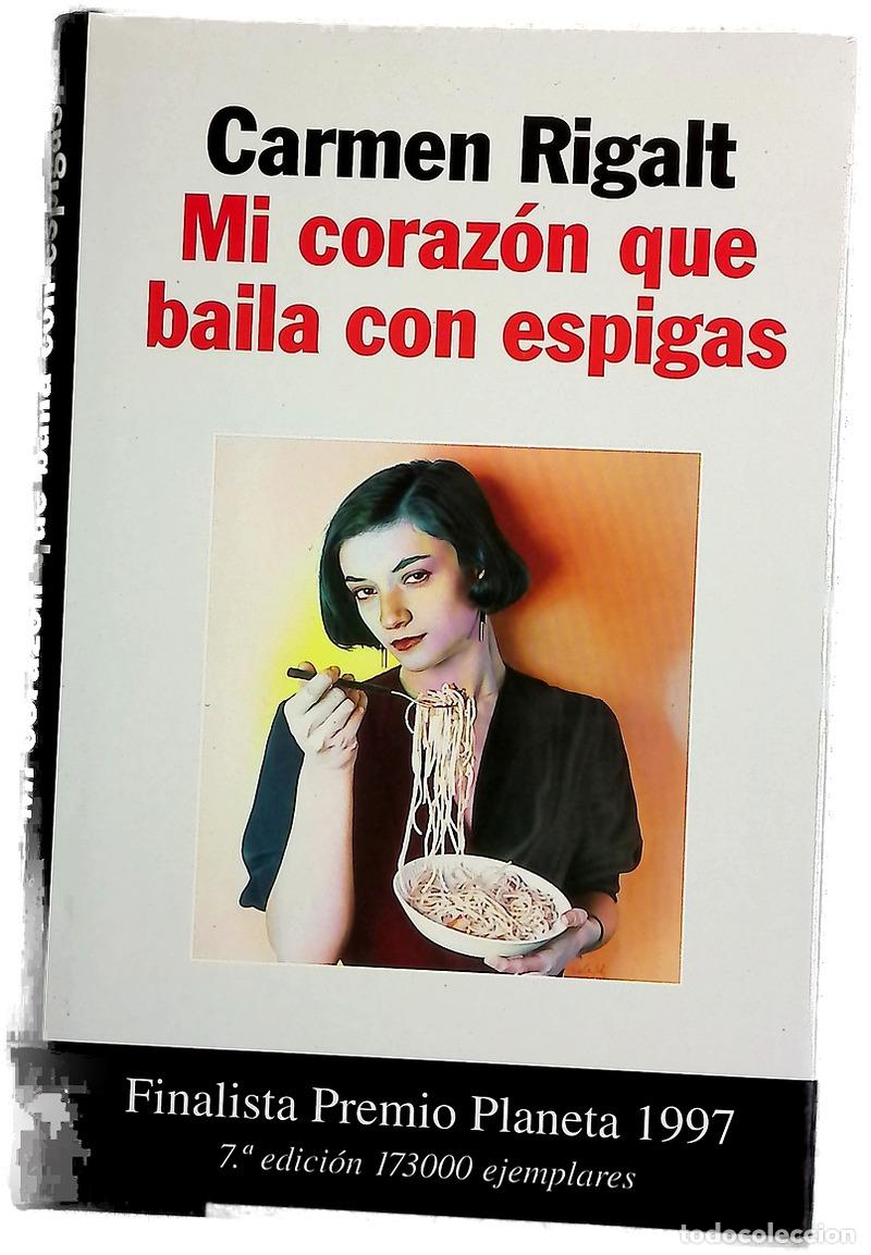 Livres: Mi coraz&oacute;n que baila con espigas