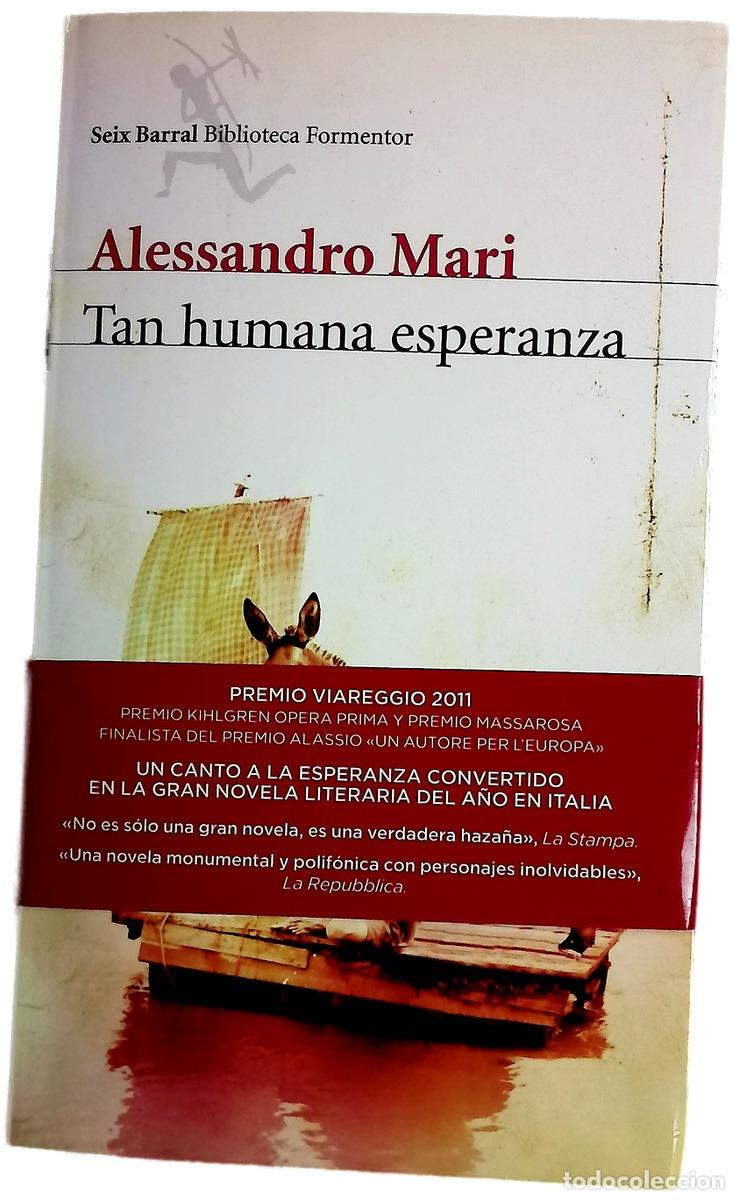 Livres: Tan humana esperanza - Mari, Alessandro; Morillas, Esther