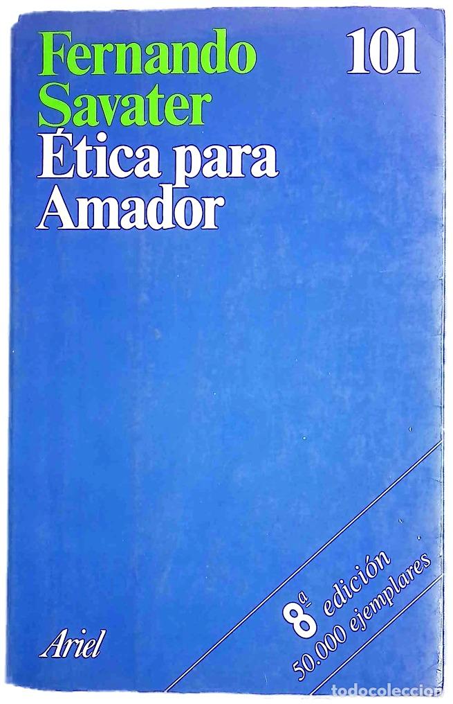 Livres: &Eacute;tica para Amador - Savater, Fernando