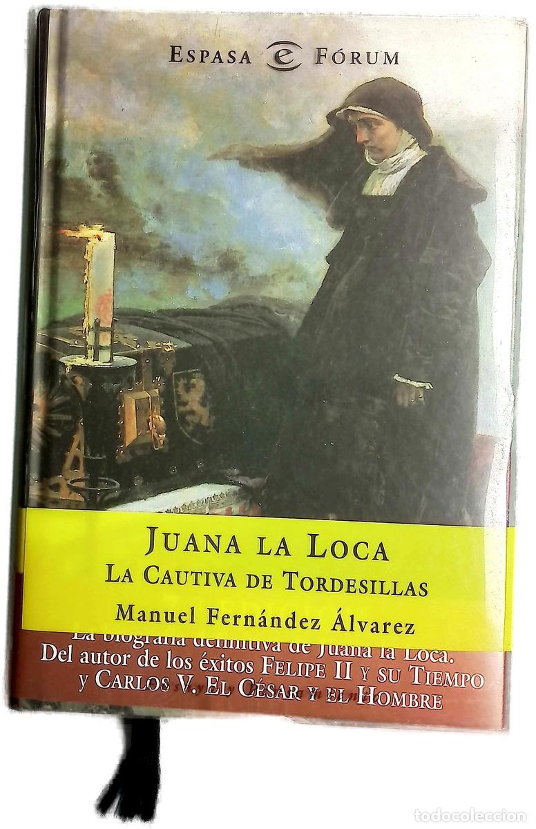 Libros: Juana la Loca, la cautiva de Tordesillas