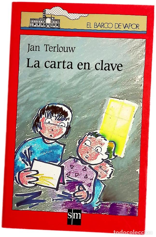 Libros: La carta en clave - Terlouw, Jan; Solana, Guillermo; Flores, Enrique