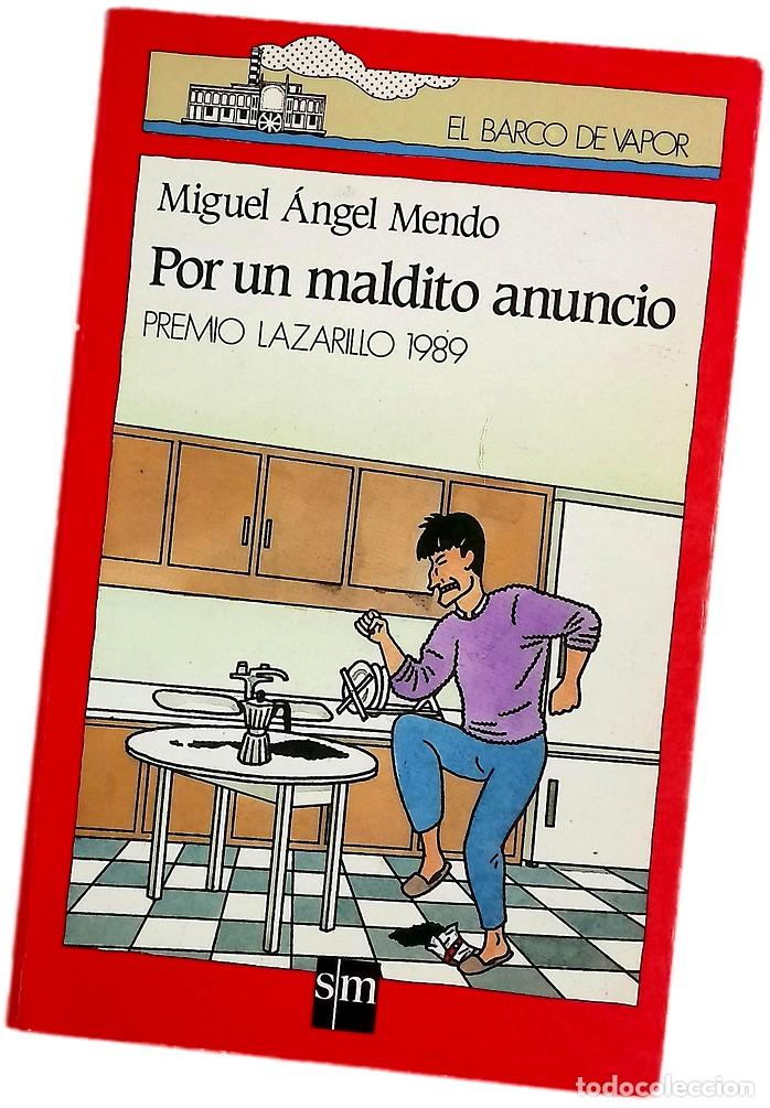 Libros: Por un maldito anuncio - Mendo, Miguel &Aacute;ngel; Verd&uacute;, Joan