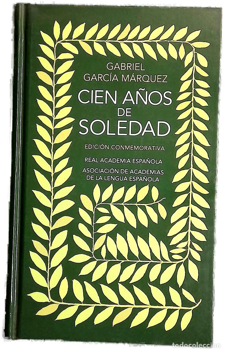 Libros: Cien a&ntilde;os de soledad - Garc&iacute;a M&aacute;rquez, Gabriel