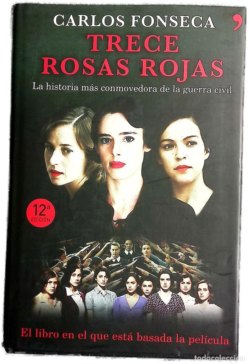 Libros: Trece rosas rojas la historia m&aacute;s conmovedora de la Guerra Civil