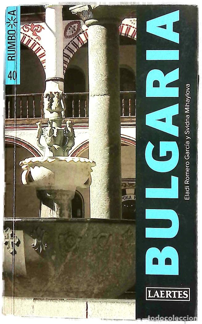 Libros: Bulgaria - Romero Garc&iacute;a, Eladi; Mihaylova, Svidna