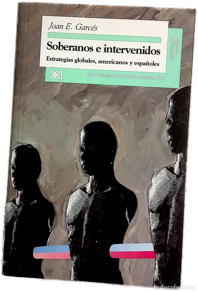 Libros: Soberanos e intervenidos estrategias globales, americanos y espa&ntilde;oles