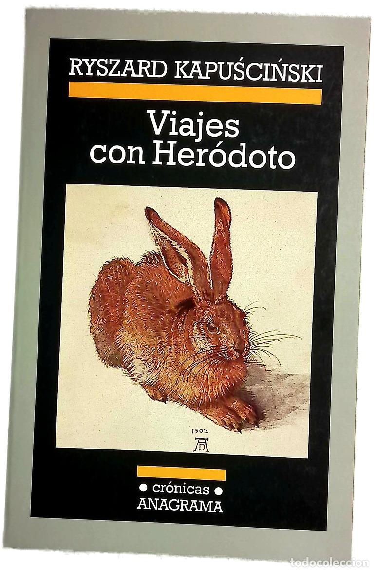 Libros: Viajes con Her&oacute;doto - Kapuscinski, Ryszard