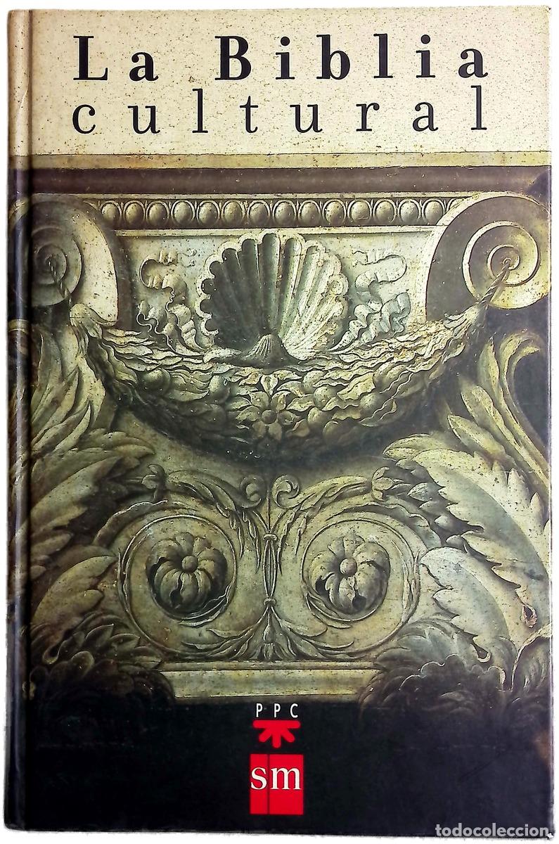 Libros: La Biblia cultural - Carri&oacute;n, Esther; Cort&eacute;s, Javier