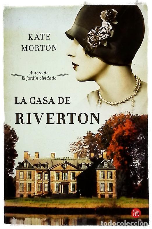 Libros: La casa de Riverton - Morton, Kate; Borovsky, Luisa