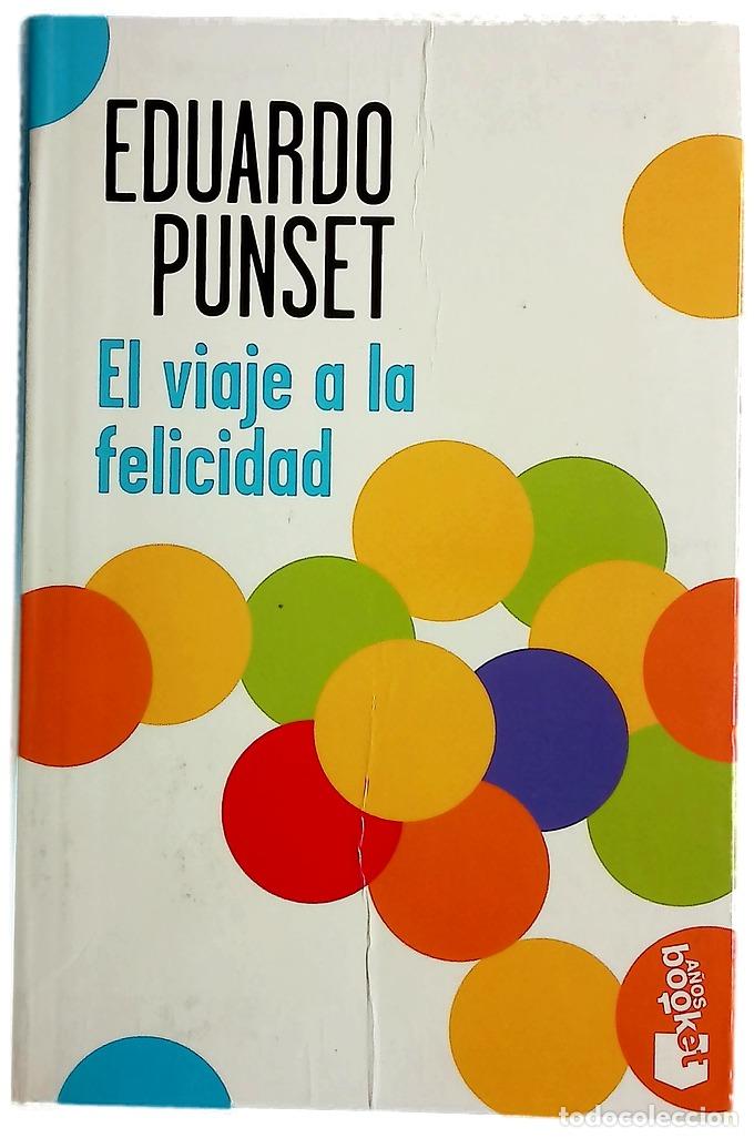 Libros: El viaje a la felicidad las nuevas claves cient&iacute;ficas