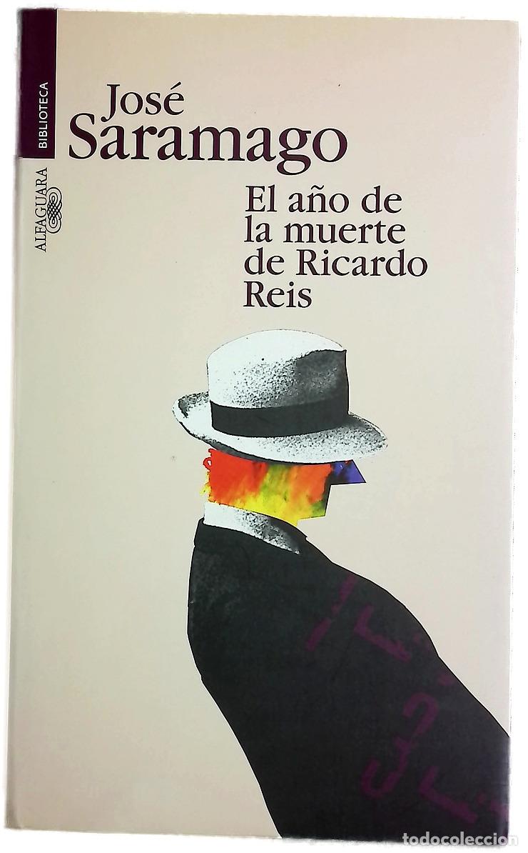 Libros: El a&ntilde;o de la muerte de Ricardo Reis