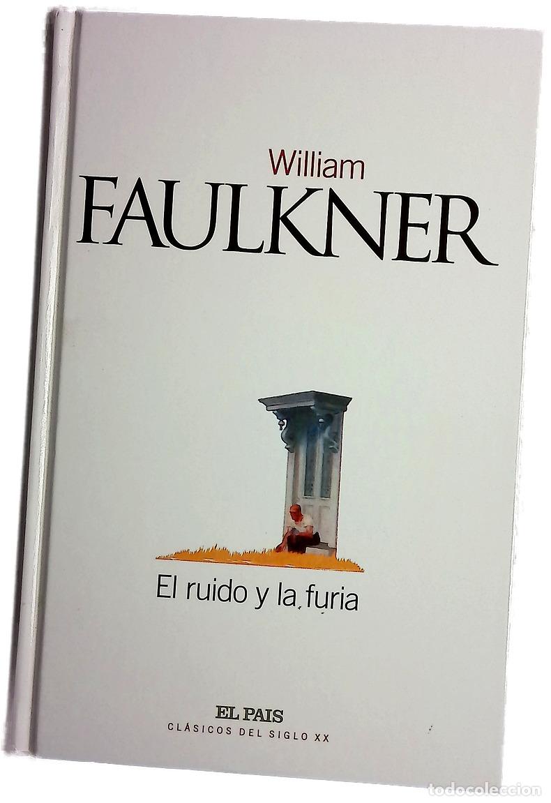 Libros: El ruido y la furia - Faulkner, William