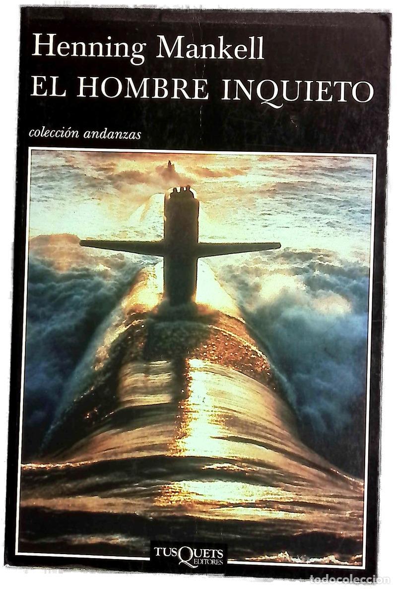 Libros: El hombre inquieto - Mankell, Henning