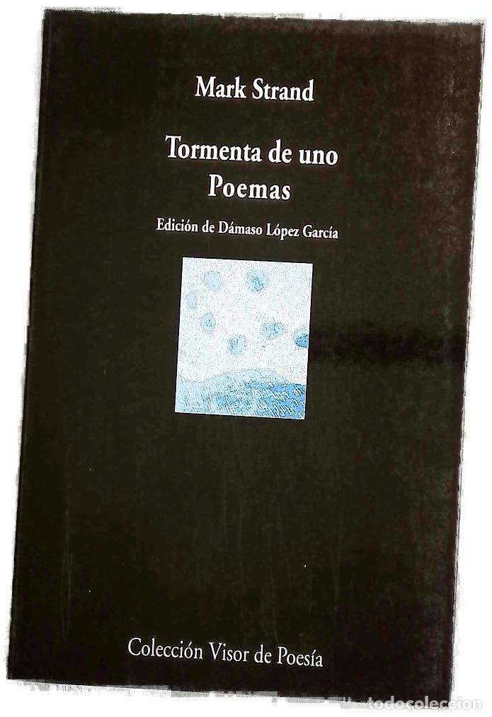 Libros: Tormenta de uno, poemas - Strand, Mark