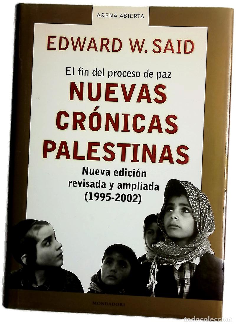 Libros: Nuevas cr&oacute;nicas palestinas el fin del proceso de paz