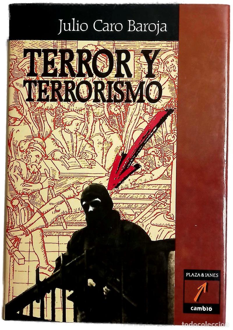 Libros: Terror y terrorismo - Caro Baroja, Julio